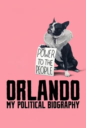 Orlando, My Political Biography movie poster - Rated 6.9/10