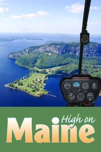 High on Maine movie poster - Entertainment content