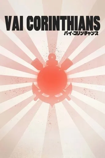 Vai Corinthians movie poster - Rated 4/10