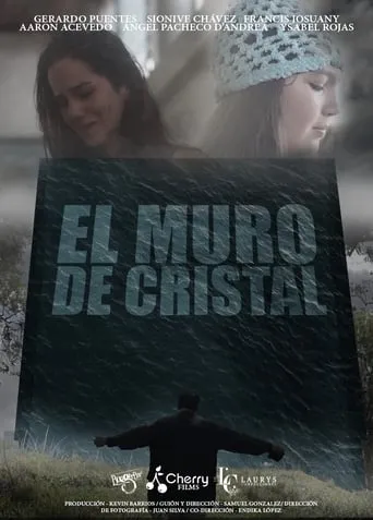 El Muro de Cristal movie poster - Entertainment content