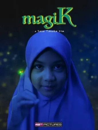 magiK movie poster - Entertainment content