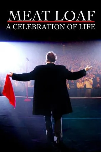 Meat Loaf - A Celebration Of Life movie poster - Entertainment content