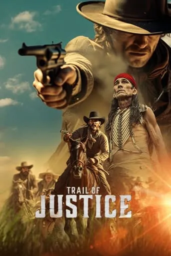Trail of Justice movie poster - Rated 6/10