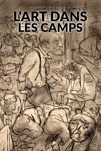 L'art dans les camps movie poster - Rated 8/10