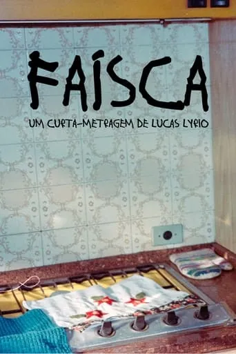Faísca movie poster - Entertainment content