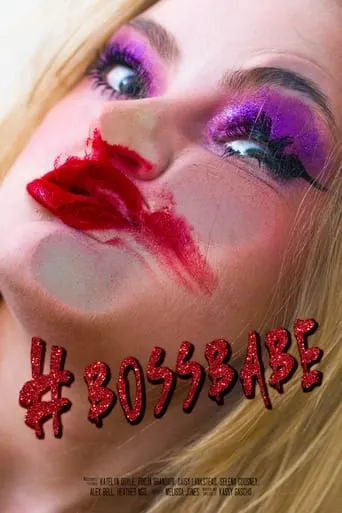 #BOSSBABE movie poster - Rated 8.3/10
