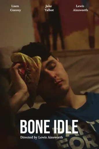Bone Idle movie poster - Entertainment content