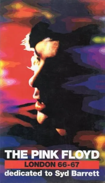 Pink Floyd London '66-'67 movie poster - Rated 6.7/10