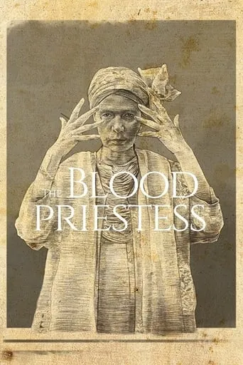The Blood Priestess movie poster - Entertainment content