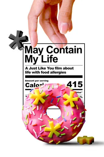 May Contain: My Life movie poster - Entertainment content
