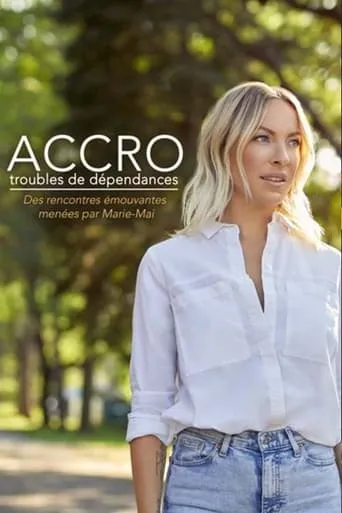 Accro troubles de dépendances movie poster - Entertainment content