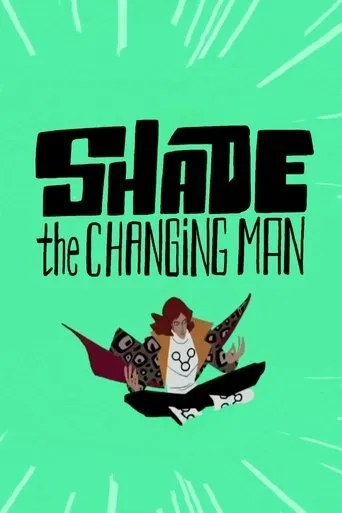 Shade: The Changing Man movie poster - Entertainment content