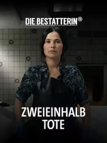 Die Bestatterin - Zweieinhalb Tote movie poster - Entertainment content