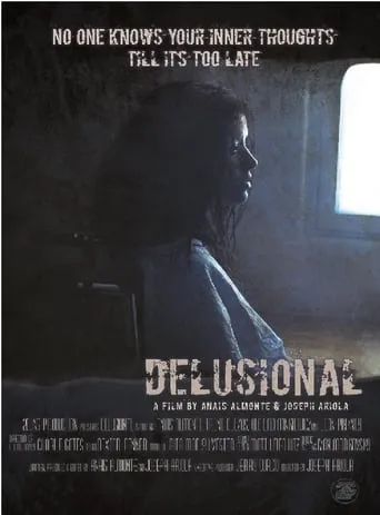 Delusional movie poster - Rated 2.5/10