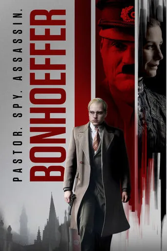 Bonhoeffer: Pastor. Spy. Assassin movie poster - Rated 6.727/10