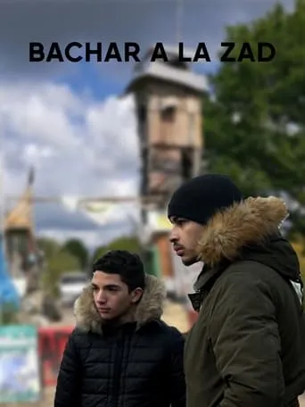 Bachar à la ZAD movie poster - Rated 6/10