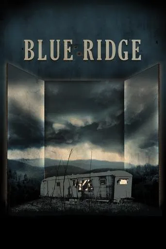 Blue Ridge movie poster - Rated 5.1/10