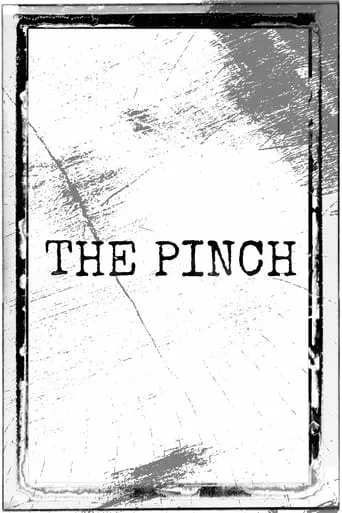 The Pinch movie poster - Entertainment content
