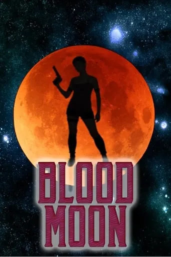 Blood Moon movie poster - Rated 5/10