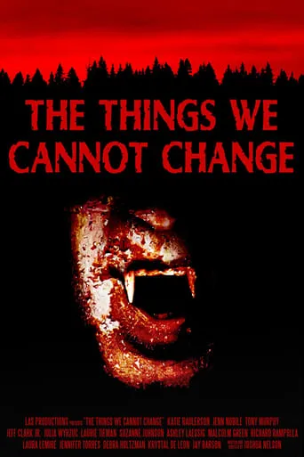 The Things We Cannot Change movie poster - Rated 2/10