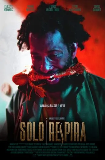 Solo Respira movie poster - Entertainment content