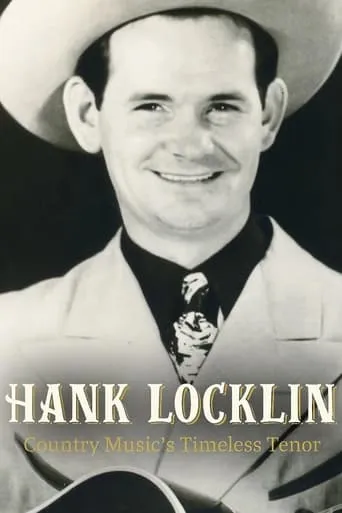 Hank Locklin: Country Music’s Timeless Tenor movie poster - Entertainment content