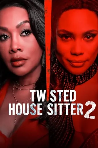 Twisted House Sitter 2 movie poster - Rated 10/10