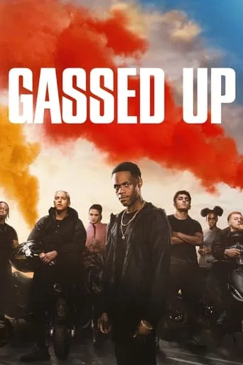 Gassed Up movie poster - Rated 5.4/10