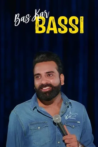 Anubhav Singh Bassi: Bas Kar Bassi movie poster - Rated 6.7/10