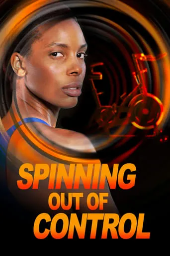 Spinning Out of Control movie poster - Rated 6.3/10