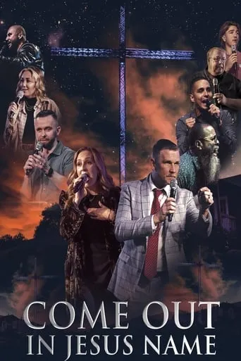 Come Out in Jesus Name movie poster - Entertainment content