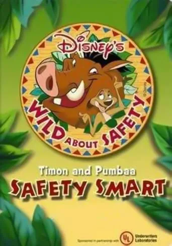 Wild About Safety: Timon and Pumbaa Safety Smart About Fire movie poster - Rated 5/10