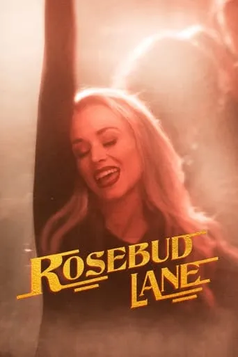Rosebud Lane movie poster - Rated 2/10