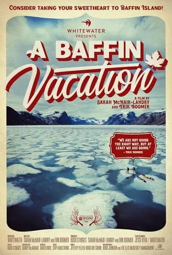 A Baffin Vacation movie poster - Rated 9/10