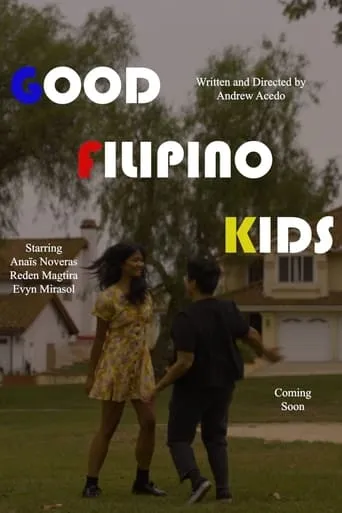 Good Filipino Kids movie poster - Rated 1/10