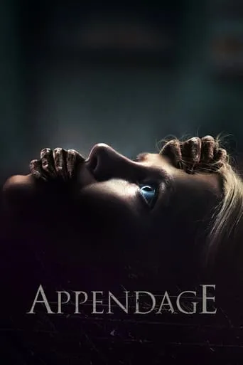 Appendage movie poster - Rated 5.598/10