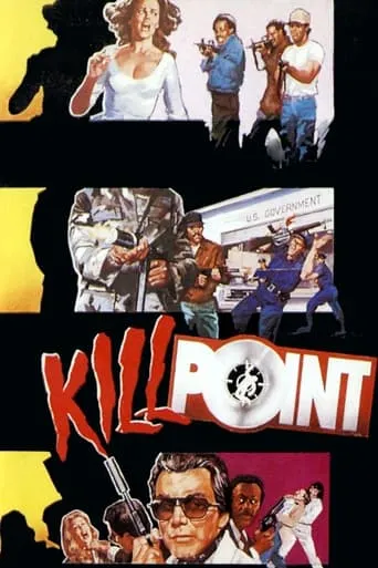 Killpoint movie poster - Rated 5.5/10