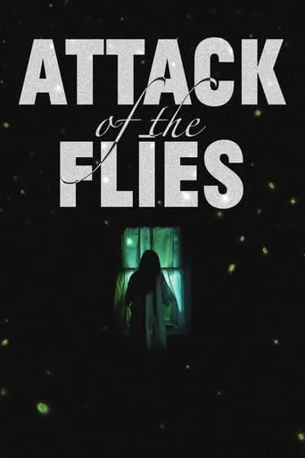 Attack of the Flies movie poster - Entertainment content
