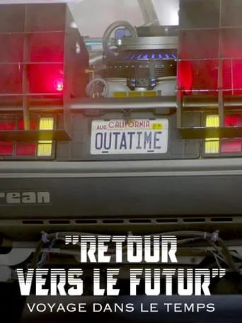 Retour vers le futur : Voyage dans le temps, American Dream & rock'n'roll movie poster - Rated 8.2/10