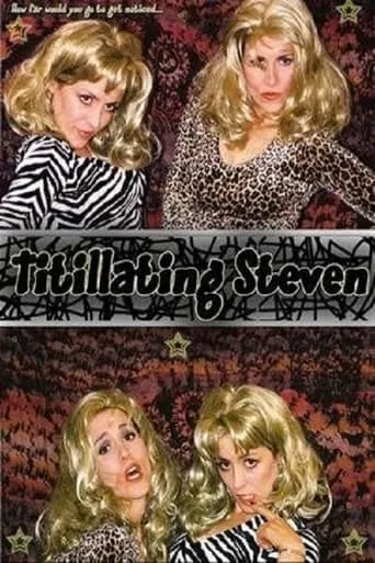 Titillating Steven movie poster - Entertainment content