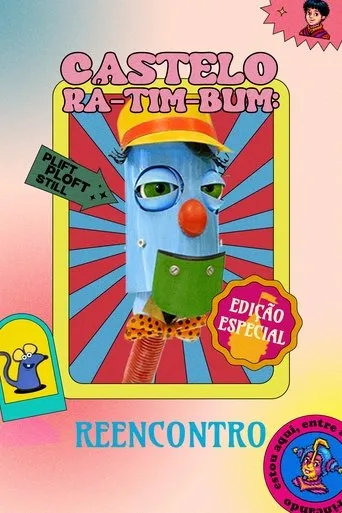Castelo Rá-Tim-Bum: Reencontro movie poster - Rated 8.6/10