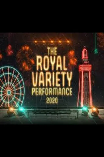 The Royal Variety Performance 2020 movie poster - Entertainment content
