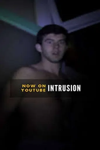 Intrusion movie poster - Entertainment content