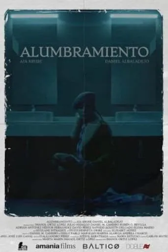 Alumbramiento movie poster - Entertainment content