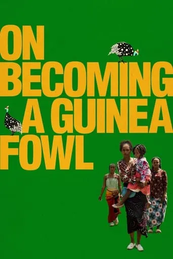 On Becoming a Guinea Fowl movie poster - Rated 7.778/10