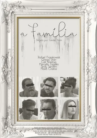 A Família movie poster - Entertainment content