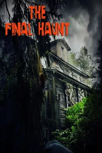 The Final Haunt movie poster - Entertainment content