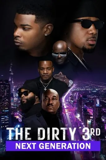The Dirty 3rd: Next Generation movie poster - Rated 2/10