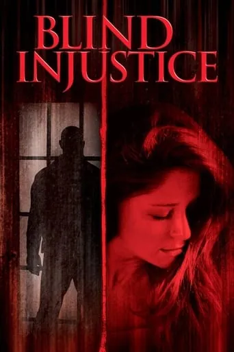 Blind Injustice movie poster - Rated 4.9/10