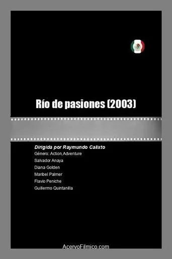 Río de pasiones movie poster - Rated 3/10